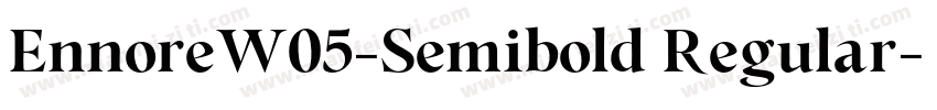 EnnoreW05-Semibold Regular字体转换